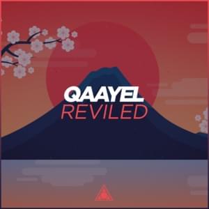 Reviled - Qaayel