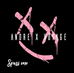 Spasi Me - Andre & Voyage