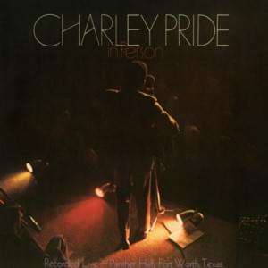 Shutters And Boards (Live) - Charley Pride