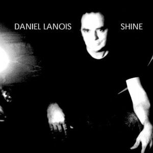 Sometimes - Daniel Lanois