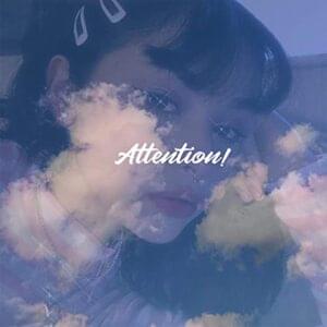 Attention! - Xetonyl (Ft. ​SSGKobe)