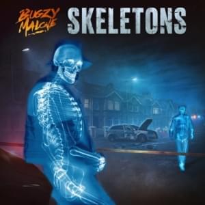 Skeletons - Bugzy Malone