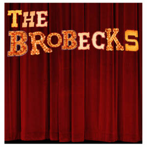 Anyone I Know - The Brobecks