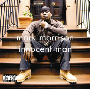 Innocent Man - Mark Morrison (Ft. DMX)