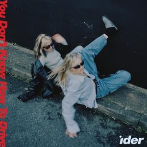 You Don’t Know How to Drive - IDER