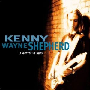 I’m Leaving You (Commit a Crime) - Kenny Wayne Shepherd