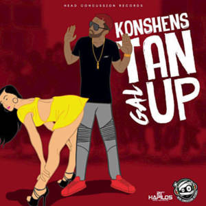 Gal Tan Up - Konshens