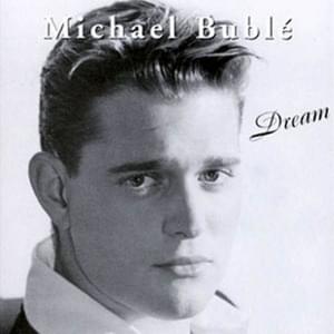 Daddy’s Little Girl - Michael Bublé