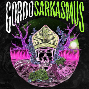 Es Soez - Gordo Sarkasmus