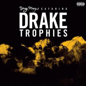 Trophies - Drake