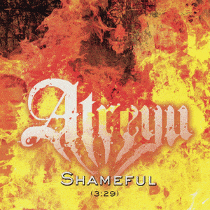 Shameful - Atreyu