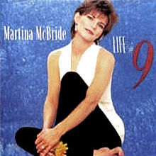 Life #9 - Martina McBride