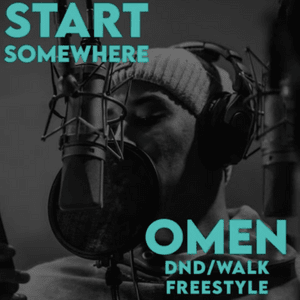 DND/Walk Freestyle - Omen