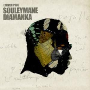 Au bout du 6ème silence - Souleymane Diamanka (Ft. Grand Corps Malade)