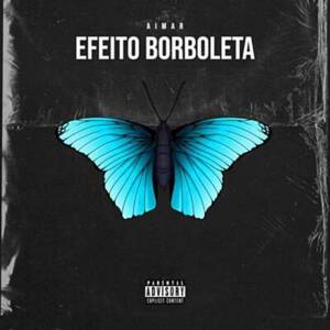 Efeito Borboleta - Aimar