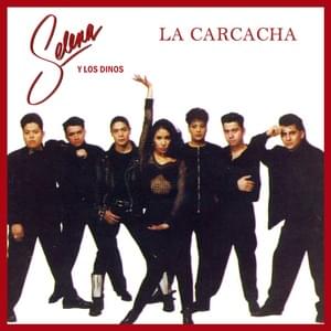 La Carcacha - Selena