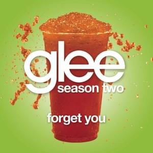 Forget You - Glee Cast (Ft. Gwyneth Paltrow)