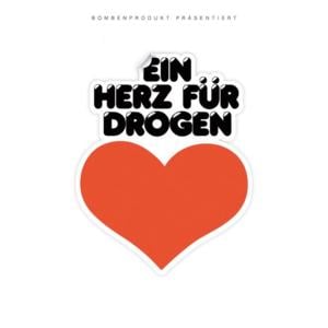 Ein Herz für Drogen - Herzog