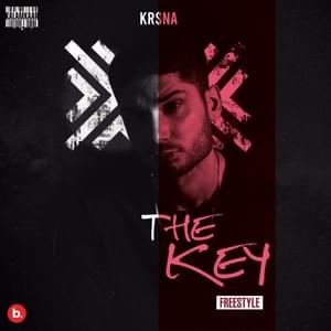 The Key - Freestyle - KR$NA