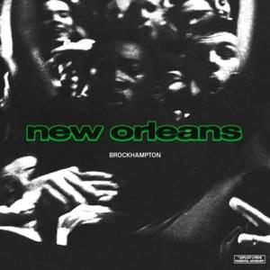 NEW ORLEANS - BROCKHAMPTON