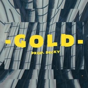 Gold - Nik Tendo & Decky