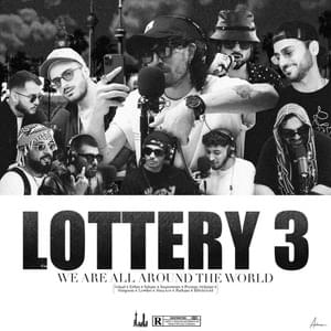 Lottery 3 - Gdaal (Ft. Bl8ck Gold, Erfan, Imanemun, LowKei (IRN), Parsa Simpson, Pooyan Ardalan, PRHM, SinaAce & Taham)