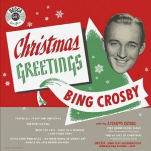 Here Comes Santa Claus (Right Down Santa Claus Lane) - Bing Crosby (Ft. The Andrews Sisters)