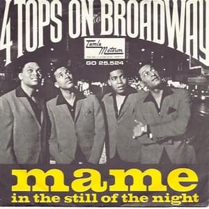 Mame - The Four Tops