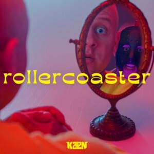 Rollercoaster - KaeN