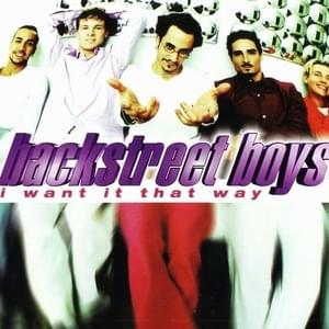 Backstreet Boys - I Want It That Way (Deutsche Übersetzung) - Lyrxo Deutsche Übersetzungen