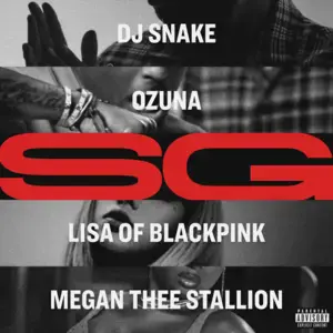 DJ Snake, Ozuna, Megan The Stallion & LISA - SG (Deutsche Übersetzung) - Lyrxo Deutsche Übersetzungen