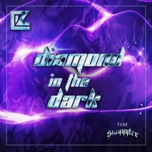 Diamond in the Dark - LIZ (Ft. Slayyyter)