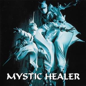 Tonight - Mystic Healer