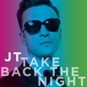 Take Back the Night - Justin Timberlake