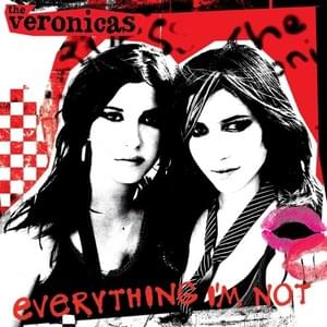 Everything I’m Not (Claude le Gache Club Mix) - The Veronicas