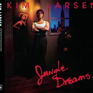 Jungle Dreams - Kim Larsen