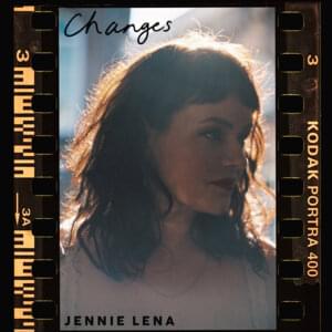 Changes - Jennie Lena