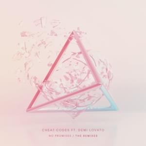 No Promises (Eden Prince Remix) - Cheat Codes (Ft. Demi Lovato)