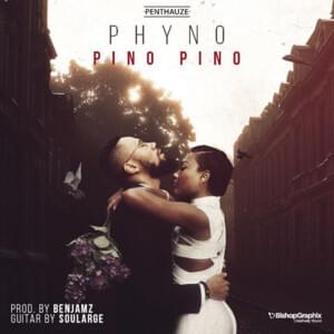 Pino Pino - Phyno