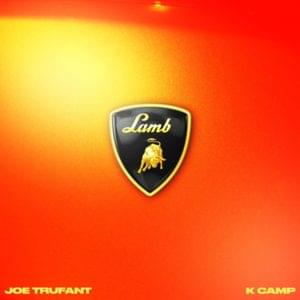 Lamb - Joe Trufant & K CAMP