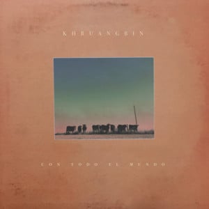 Shades Of Man - Khruangbin