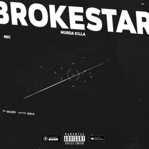 BROKESTAR - MURDA KILLA