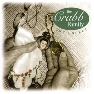 The Locket - Crabb Family