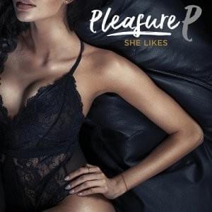 She Likes - Pleasure P (Ft. LeToya Luckett)