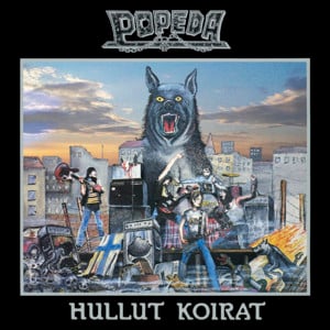 Hullut koirat - Popeda