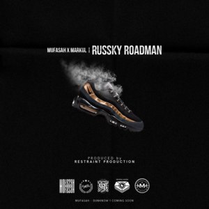 Russky Roadman - Markul (Ft. Mufasah)