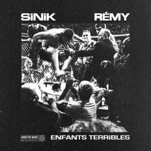 Enfants terribles (Invincible) - Sinik (Ft. Rémy)