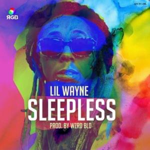 Sleepless - Lil Wayne