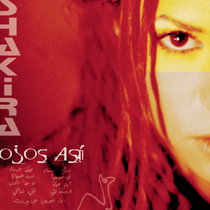 Ojos Así (Single Version) - Shakira