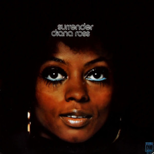 Surrender - Diana Ross